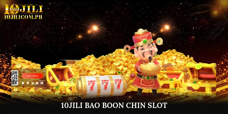 10JILI Bao Boon Chin slot