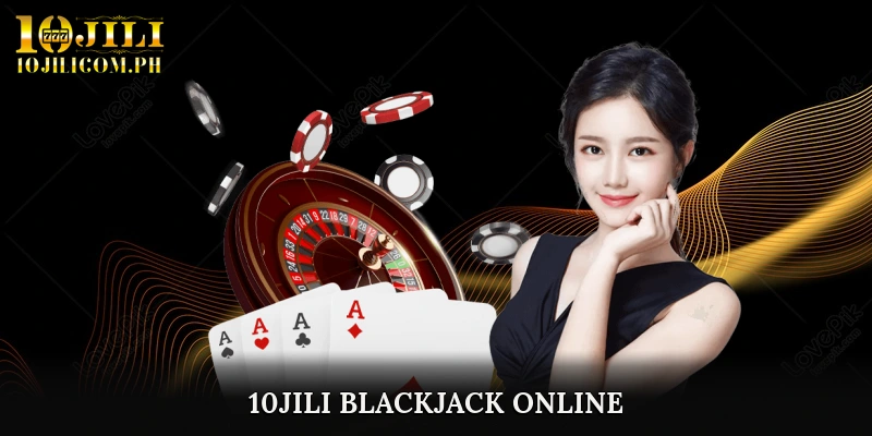 10JILI blackjack online