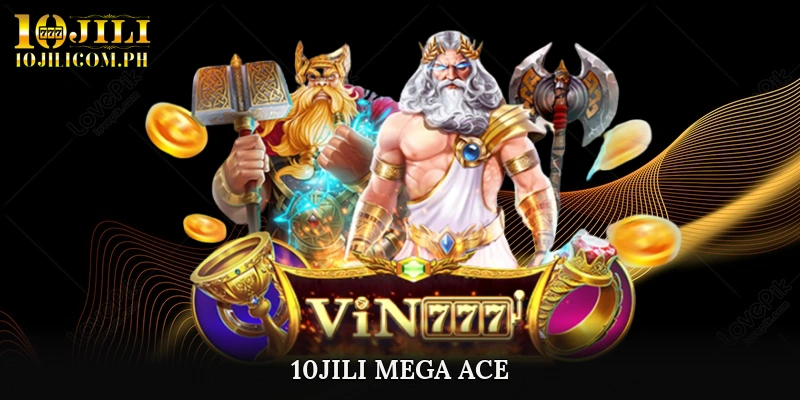 10JILI Mega Ace