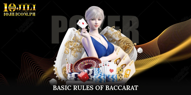 Basic Rules of Baccarat