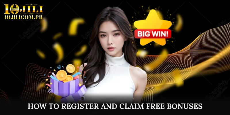 How to Register and Claim Free Bonuses