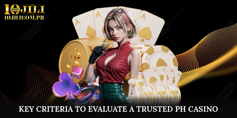 Key Criteria to Evaluate a Trusted PH Casino Site