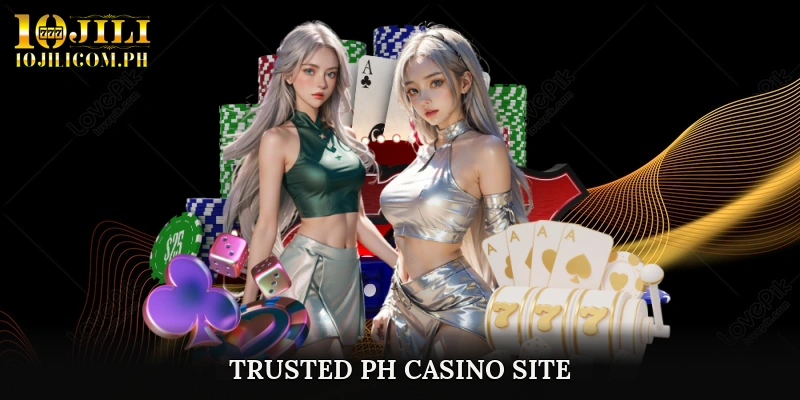 Trusted PH Casino Sites
