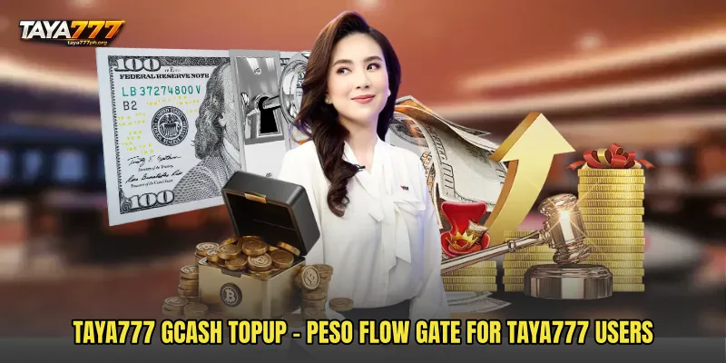 TAYA777 GCash Topup - Peso Flow Gate For TAYA777 Users